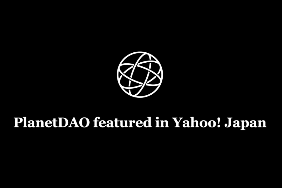 PlanetDAO Featured in Yahoo! Japan